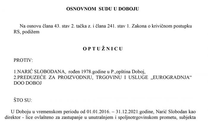 FOTO: Dobojski Info | Podignuta optužnica protiv Slobodana Narića i privrednog društva „Eurogradnja“ Doboj