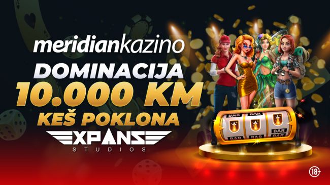 MERIDIAN EXPANSE TURNIR: Uskoči u igu za 10.000 KM keš poklona